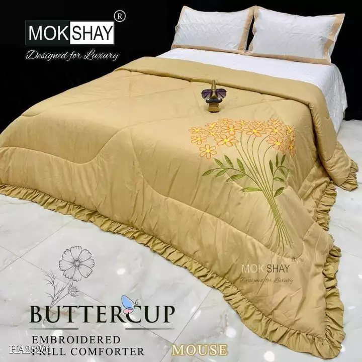 Post image Catalog Name: *🦋 *BUTTERCUP* 🦋 *EMBROIDERED FRILL LUXURIOUS COMFORTER* ✨*
⭐️ ALL NEW CATALOGUE ⭐️ __________________________________
 🦋 *BUTTERCUP* 🦋 *EMBROIDERED FRILL LUXURIOUS COMFORTER* ✨
      ⭐️ *MOKSHAY®️* ⭐️✨ *DESIGNED FOR LUXURY* ✨___________________________________⭐️ *1 LUXURIOUS EMBROIDERED FRILL DESIGNER COMFORTER(90*100INCHES)* ⭐️
⭐️ *BEAUTIFUL EMBROIDERY WITH FRILL ON THE COMFORTER* ⭐️
⭐️ *HEAVY 200GSM PURE RELIANCE MICRO FIBRE INSIDE COMFORTER* ⭐️
⭐️ FABRIC - HEAVY 170GSM GLACE COTTON 
⭐️ WEIGHT - 2.8KGS
⭐️ SUPERIOR QUALITY ATTRACTIVE BAG PACKING 💼 
⭐️ *A SUPERIOR QUALITY PRODUCT BY MOKSHAY®️* ⭐️___________________________________


*Price: ₹2050 ~₹3145~ (35% off)*_*Free COD! Free Shipping! Returns Available!*_
(good quality items, at wholesale prices)