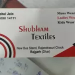 Business logo of Shubham textiles Rajgarh