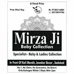 Business logo of Mirza ji baby and ladies collection