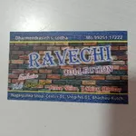 Business logo of RAVECHI COLLECTION BHACHAU