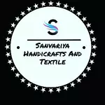 Business logo of Sanvariya HANDICRAFT & textile
