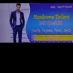 Business logo of Handsome Tailars and dropers