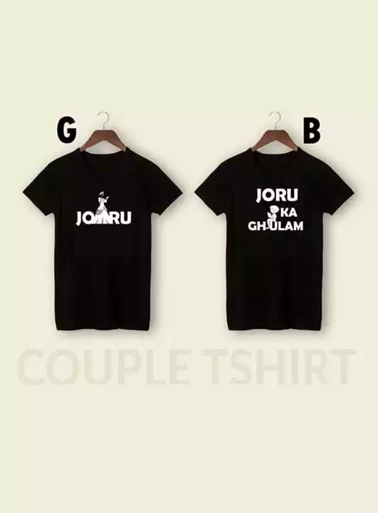 Joru Joru Ka Ghulam Couple T-shirt uploaded by Aarvi Gifts on 6/24/2022