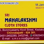 Business logo of SRI MAHALAKSHMI CLOTH STORES