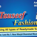 Business logo of TAUSEEF FASHION 👍
