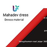 Business logo of Mahadev dress