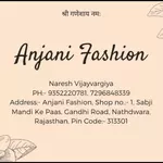 Business logo of Anjani fashion based out of Rajsamand