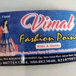 Business logo of Vimal Fashion Point