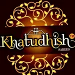 Business logo of Khatudhish sarees