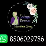 Business logo of SHEHNAZ DRESSES
