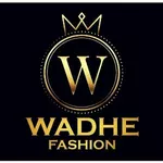 Business logo of Wadhe Fashion