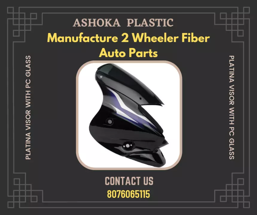 Post image *COMBO OFFER*    PLATINA VISOR WITH PC GLASS
We Manufacture 2 Wheeler Fiber Auto Parts.Contact us directly on 8076065115 for bulk orders.
https://www.facebook.com/Ashoka-Plastic-109261074814618/
