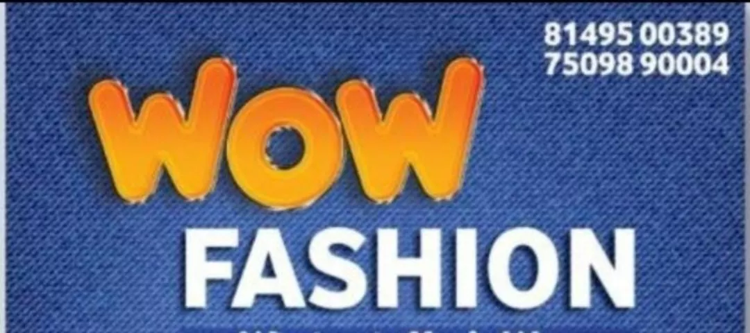 Factory Store Images of Wow Fashion