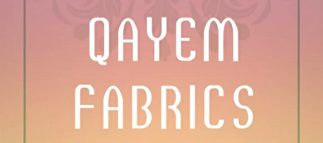 Factory Store Images of Qayem fabrics