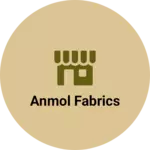 Business logo of Anmol Fabrics
