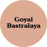 Business logo of Goyal bastralaya