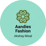 Business logo of Aandies fashion