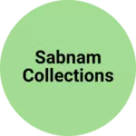 Business logo of Sabnam collections