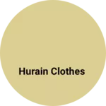 Business logo of Hurain Clothes