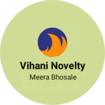 Business logo of Vihani novelty