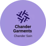 Business logo of Chander garments