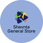 Business logo of Shevnta general Store