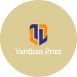 Business logo of Vardhan print