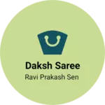 Business logo of Daksh saree