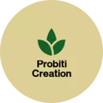 Business logo of Probiti Creation