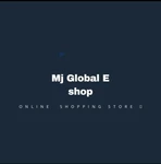 Business logo of MJ GLOBAL E SHOP