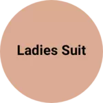 Business logo of Ladies suit