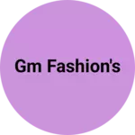 Business logo of Gm fashion's