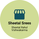 Business logo of Sheetal srees