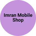 Business logo of Imran mobile shop