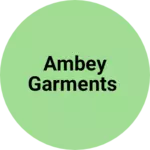 Business logo of Ambey Garments