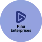 Business logo of Pihu enterprises