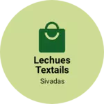 Business logo of Lechues textiles