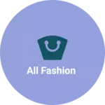 Business logo of All fashion