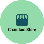 Business logo of Chandani store