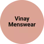 Business logo of Vinay menswear