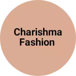 Business logo of Charishma fashion