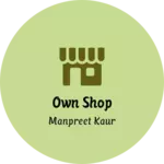 Business logo of Own shop