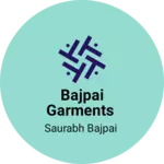 Business logo of Bajpai garments