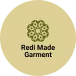 Business logo of Redi made garment