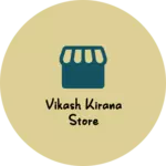 Business logo of Vikash kirana store