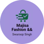 Business logo of Majisa fashion && footwear