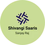 Business logo of SHIVANGI saaris