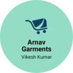 Business logo of Arnav Garments