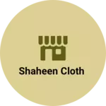 Business logo of Shaheen cloth
