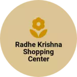 Business logo of Radhe krishna shopping center